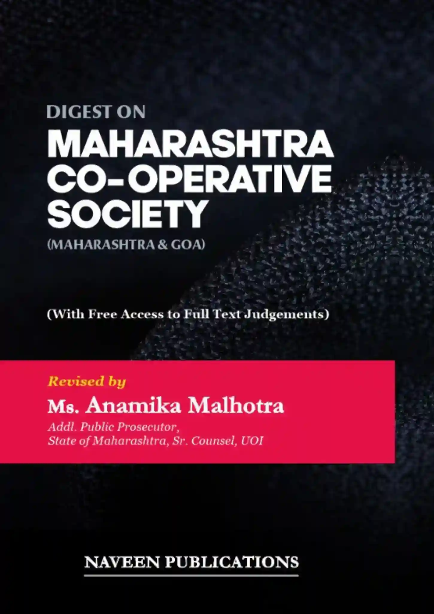 Maharashtra Co-operative Society Digest 1975 - 2024 